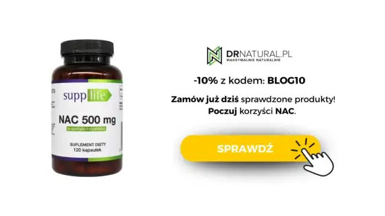 N-acetylocysteina (NAC) - Kiedy działa, jak stosować i na co uważać?